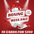 Boxing Week - 10 Cards Graded for $150